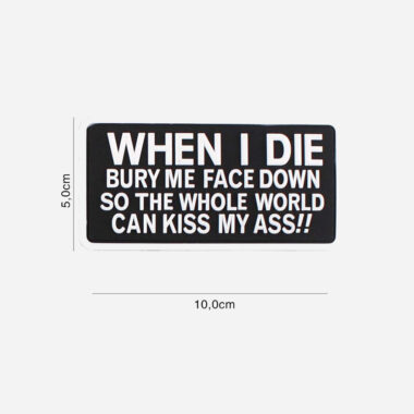 3D PVC Patch "When I Die" #6105 » Arms-Bg Оръжеен Магазин